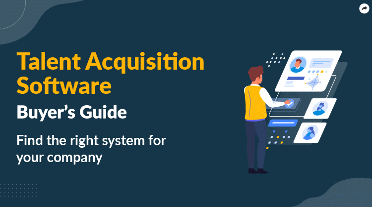 Buyer's Guide: Talent Acquisition Essentials for your Growing Business