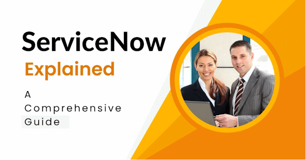 The Complete Buyer's Guide to ServiceNow for your Growing Business